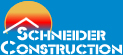 Schneider Construction